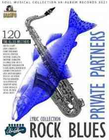 VA — Private Partners: Rock Blues Lyric Collection (2 CD) (2021)