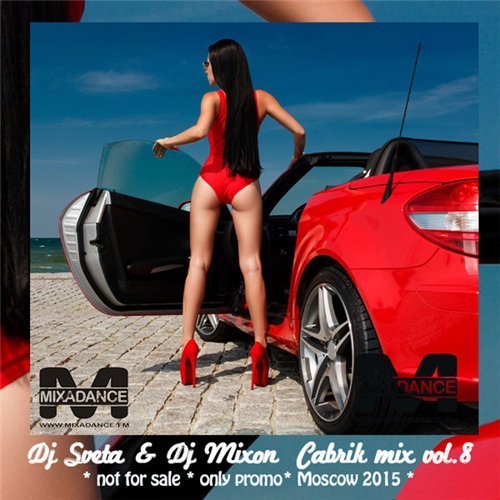 Dj Sveta and Dj Mixon - Cabrik Mix Vol.8 (2015)